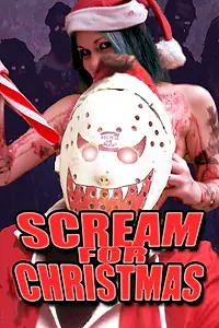 Главный постер фильма «Scream for Christmas (2000)»