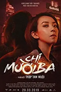 Главный постер фильма «Chi Muoi Ba - Phan Ket Thap Tam Muoi (2019)»
