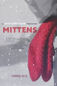 Постер к фильму «Mittens (2019)»