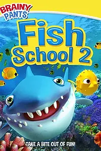 Постер к мультфильму «Fish School 2 (2019)»