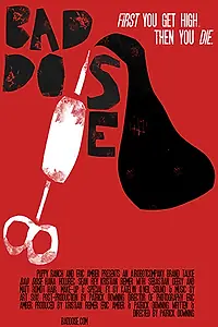 Постер к фильму «Bad Dose (2019)»