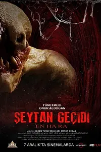 Постер к фильму «Seytan Geçidi Enhara (2018)»