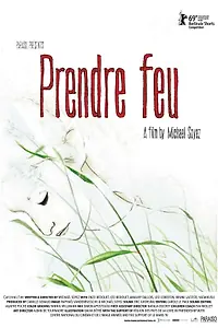 Постер к фильму «Prendre feu (2019)»