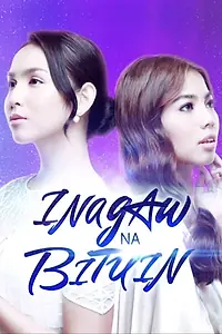 Постер к сериалу «Inagaw na bituin (2019)»