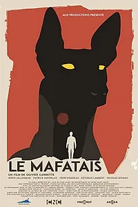 Постер к фильму «Le Mafatais (2017)»
