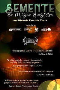 Постер к фильму «Semente da musica brasileira (2018)»