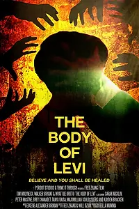 Главный постер фильма «The Body of Levi (2020)»