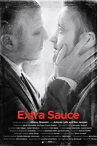 Постер к фильму «Extra Sauce (2019)»