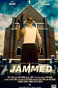 Постер к фильму «Jammed (2019)»