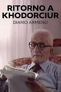 Главный постер фильма «Ritorno a Khodorciur—Diario armeno (1986)»