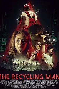 Постер к фильму «The Recycling Man (2020)»