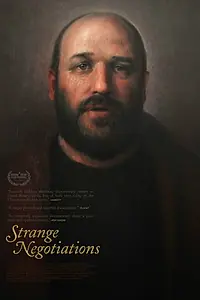 Постер к фильму «Strange Negotiations (2019)»