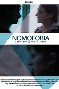 Постер к фильму «Nomofobia»