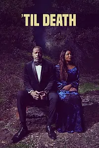 Постер к фильму «'Til Death (2019)»