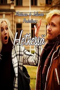 Постер к фильму «Hetkessä (2017)»