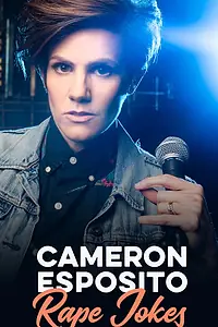 Постер к фильму «Cameron Esposito: Rape Jokes (2018)»