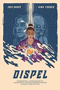 Постер к фильму «Dispel (2019)»
