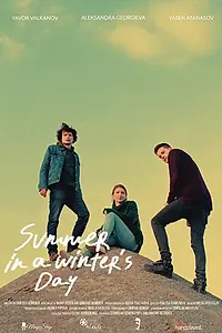 Главный постер фильма «Summer in a Winter's Day (2020)»