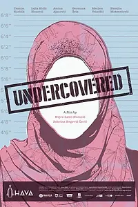 Постер к фильму «Undercovered (2017)»