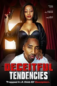 Постер к фильму «Deceitful Tendencies (2022)»