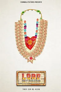 Постер к фильму «Load Wedding (2018)»