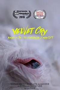 Главный постер фильма «Velvet Cry (2018)»