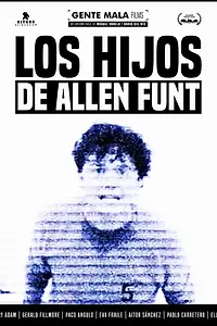 Постер к фильму «The Children of Allen Funt (2019)»