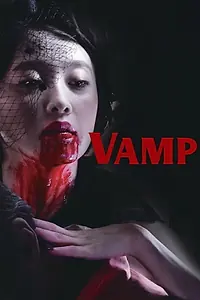 Постер к фильму «Vamp (2019)»