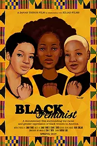 Главный постер фильма «The Black Feminist Documentary (2019)»
