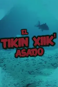 Постер к фильму «El Tikin Xiik' Asado (2018)»