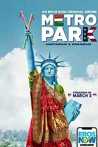 Постер к сериалу «Metro Park (2019)»
