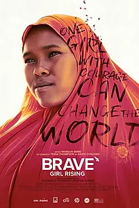 Главный постер фильма «Brave Girl Rising (2019)»
