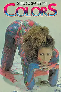 Главный постер фильма «She Comes in Colors (1987)»