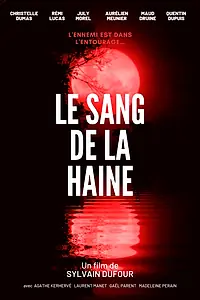 Главный постер фильма «Le sang de la haine (2016)»