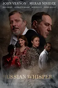 Главный постер фильма «Russian Whispers (2019)»