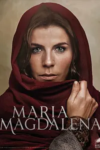 Главный постер сериала «Мария Магдалина (2018 - 2019)»