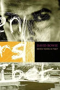 Главный постер фильма «David Bowie: Seven Years in Tibet (1997)»