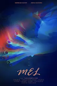 Постер к фильму «Mel (2019)»