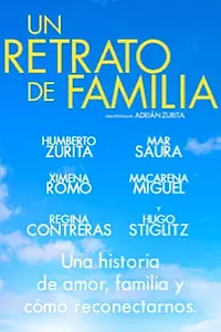 Постер к фильму «Un Retrato de Familia (2022)»
