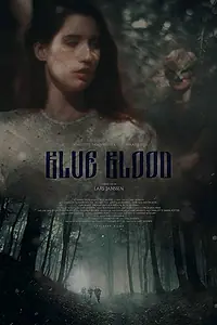 Постер к фильму «Blue Blood (2019)»