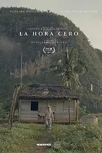 Главный постер фильма «La Hora Cero (2019)»