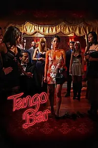 Постер к фильму «Бар «Танго» (2024)»