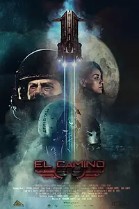 Постер к фильму «El Camino (2020)»