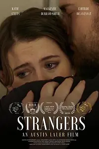 Постер к фильму «Strangers (2019)»