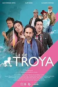 Постер к сериалу «La de Troya (2018)»