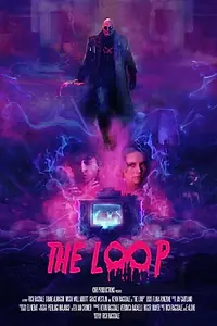 Постер к фильму «The Loop (2019)»