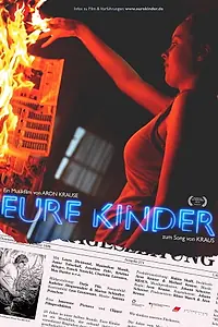 Постер к фильму «Eure Kinder (2018)»