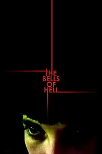 Главный постер фильма «The Bells of Hell (2018)»