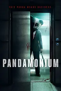 Постер к фильму «Pandamonium (2020)»
