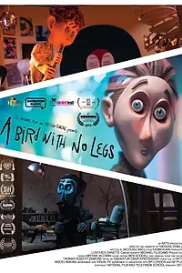 Главный постер мультфильма «A Bird with no Legs (2019)»